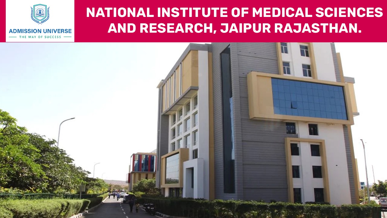 NIMS Medical College campus with modern architecture